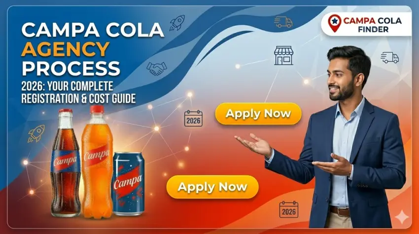 Official Campa Cola Agency Process 2026 registration and cost guide banner.