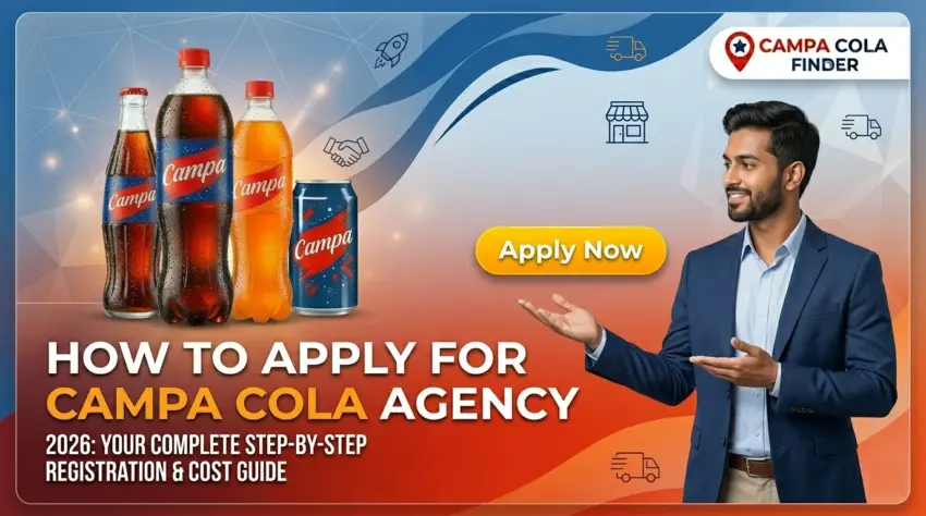 How to Apply for Campa Cola Agency 2026 registration process and investment cost guide banner.